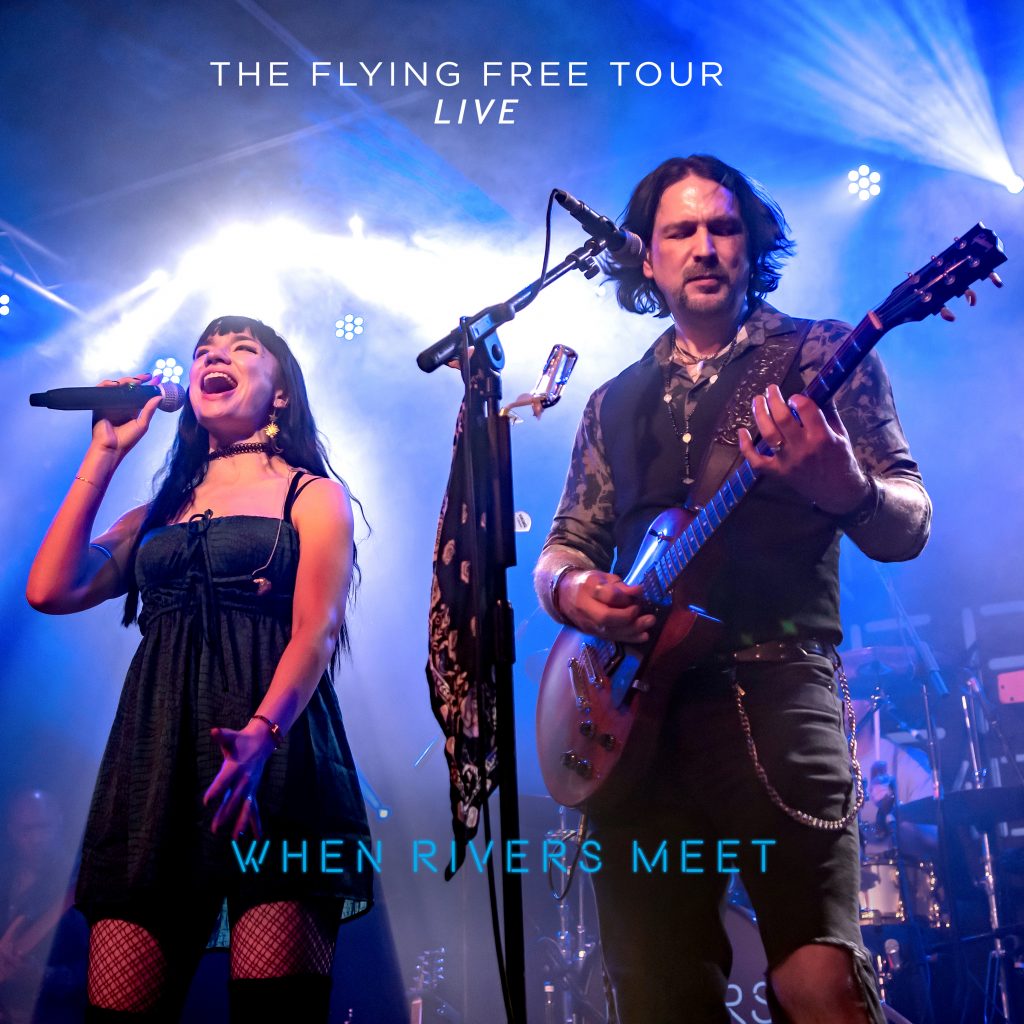 When Rivers Meet: The Flying Free Tour Live Album