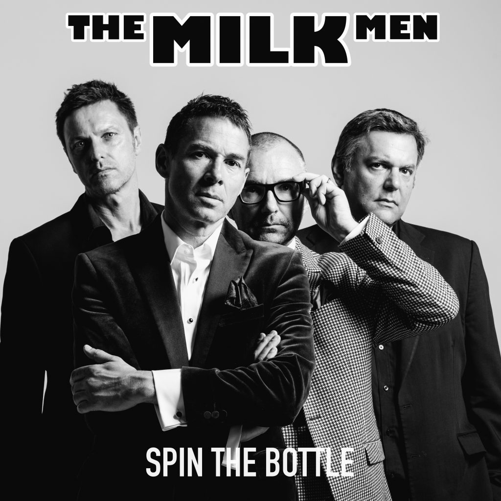 The Milk Men: “Spin the Bottle”