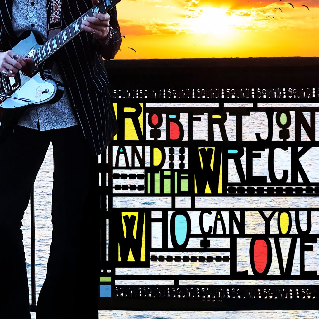 Robert Jon & The Wreck: New Single, New UK Tour.