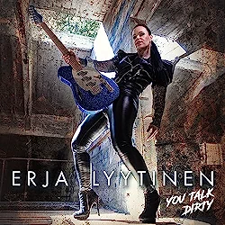 Erja Lyytinen – New Single: “You Talk Dirty” (Live)