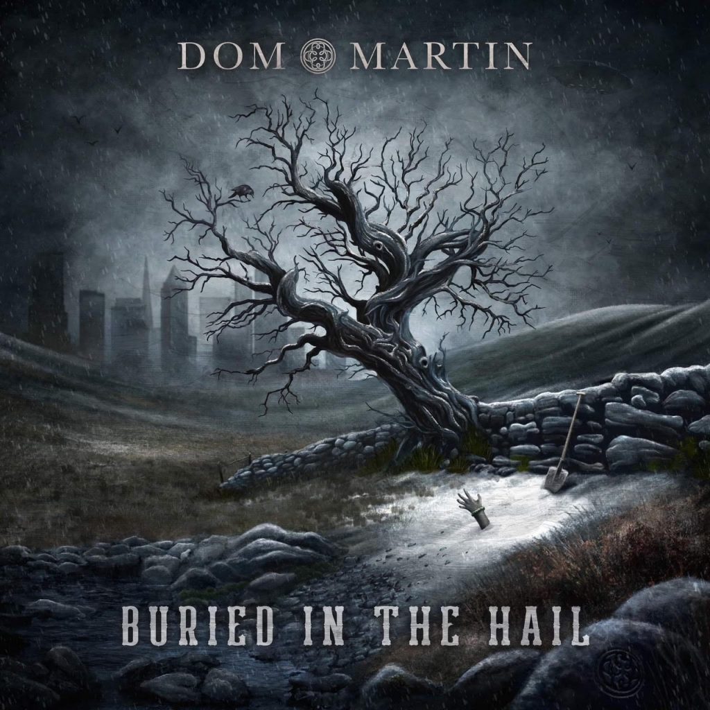 Dom Martin, New Album “Buried in the Hail”
