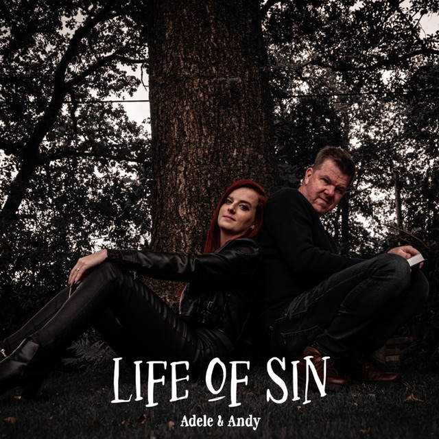 Adele and Andy bring us a “Life of Sin”