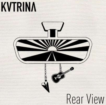 KVTRINA, “Rear View” single review.
