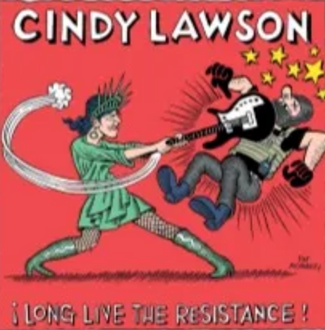 Cindy Lawson ¡LONG LIVE THE RESISTANCE! EP Review