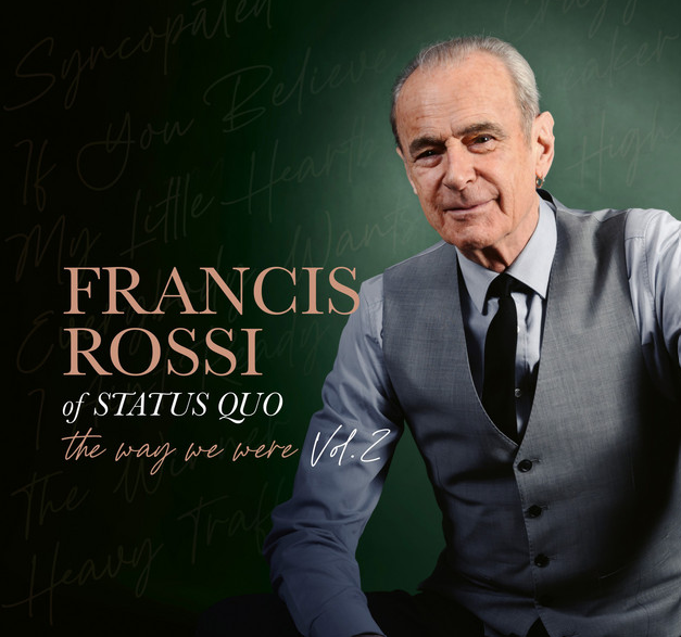 Francis Rossi, “The Way We Were Volume 2,” Album Review